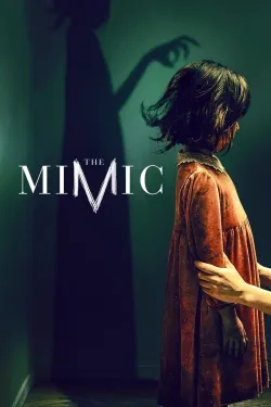The Mimic - Movie free on Castle