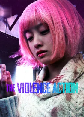 The Violence Action - Movie free on Castle