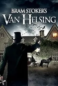 Movie Poster: Bram Stoker's Van Helsing