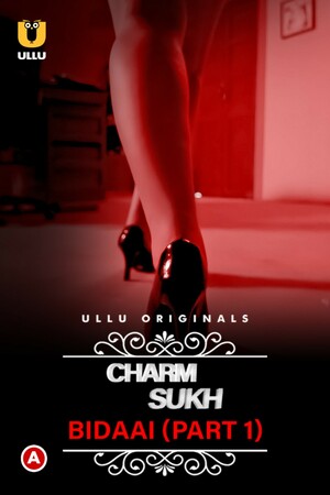 Bidaai – Charmsukh Part 1