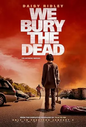 We Bury the Dead - Movie free on Castle