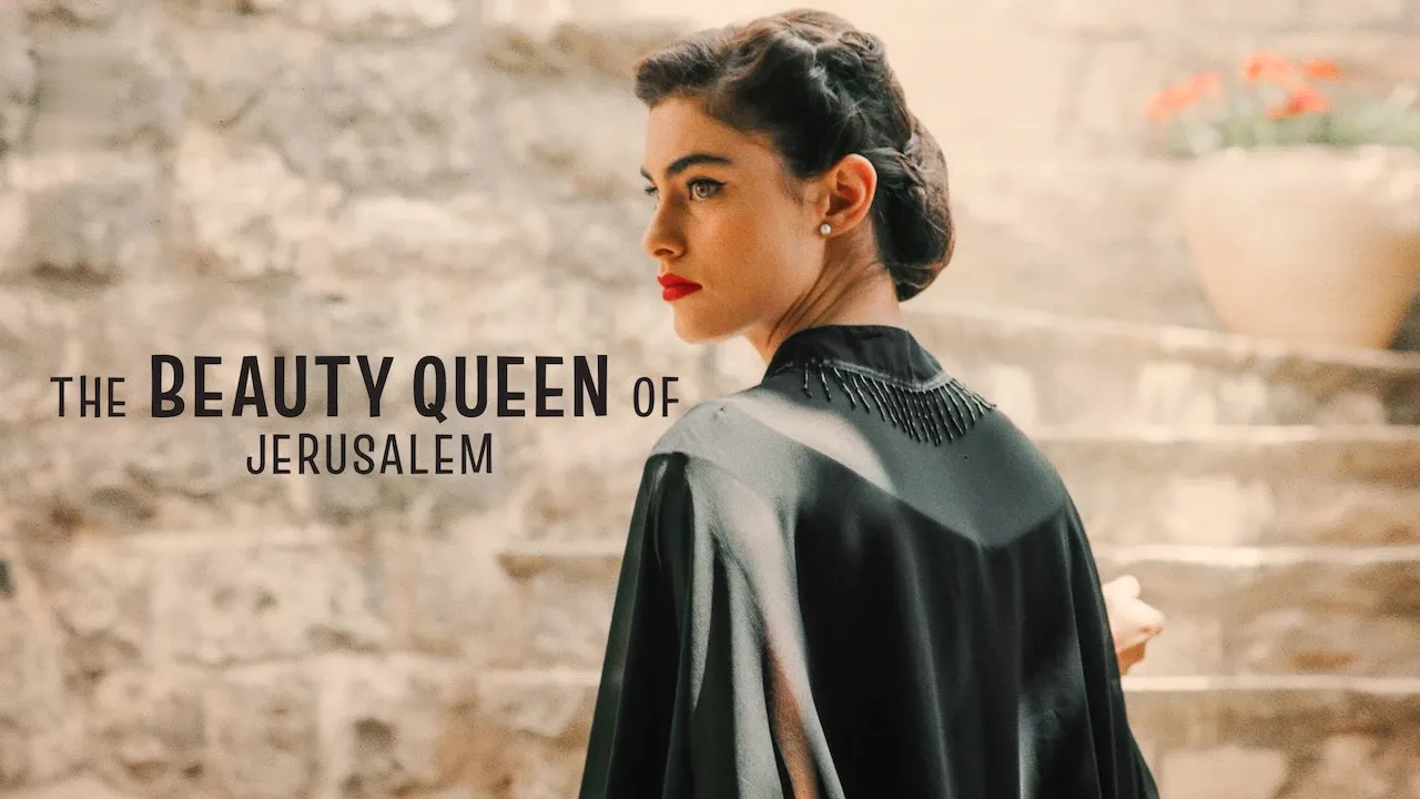 The Beauty Queen of Jerusalem