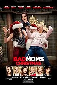A Bad Moms Christmas - Movie free on Castle