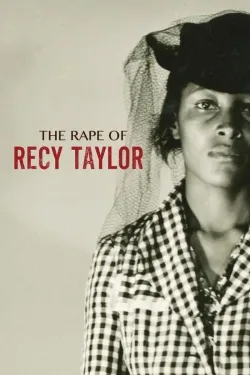 Movie Poster: The Rape of Recy Taylor