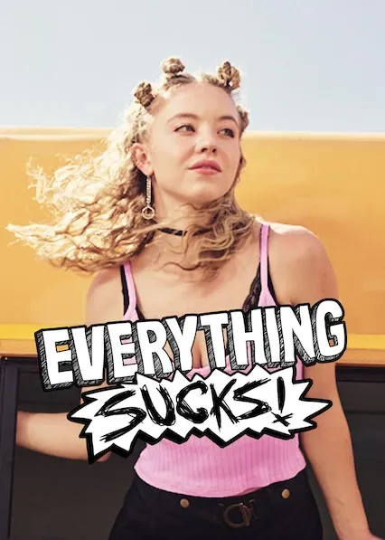 TV series poster: Everything Sucks!
