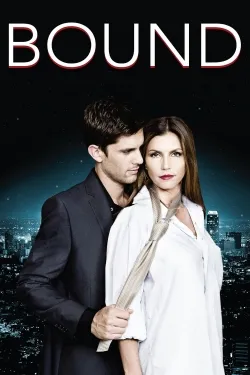 Bound - Movie free on Castle