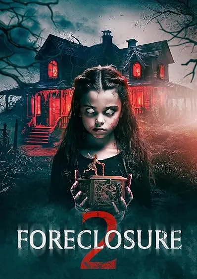 Movie Poster: Foreclosure 2