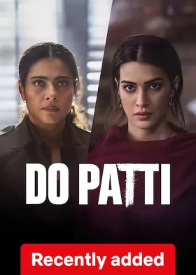 Do Patti - Movie free on Castle
