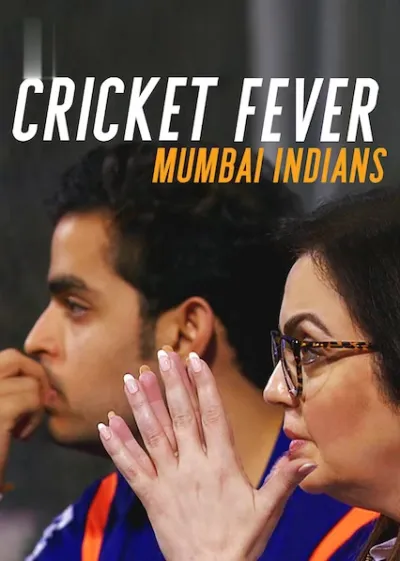 Episode 1 — Cricket Fever: Mumbai Indians Season 1