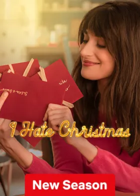 I Hate Christmas - Web Serie complete free on Castle