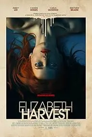Elizabeth Harvest - Movie free on Castle