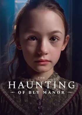 The Haunting of Bly Manor - Web Serie complete free on Castle