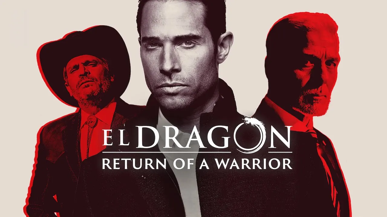 El Dragón: Return of a Warrior