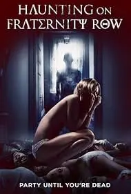 Movie Poster: Haunting on Fraternity Row