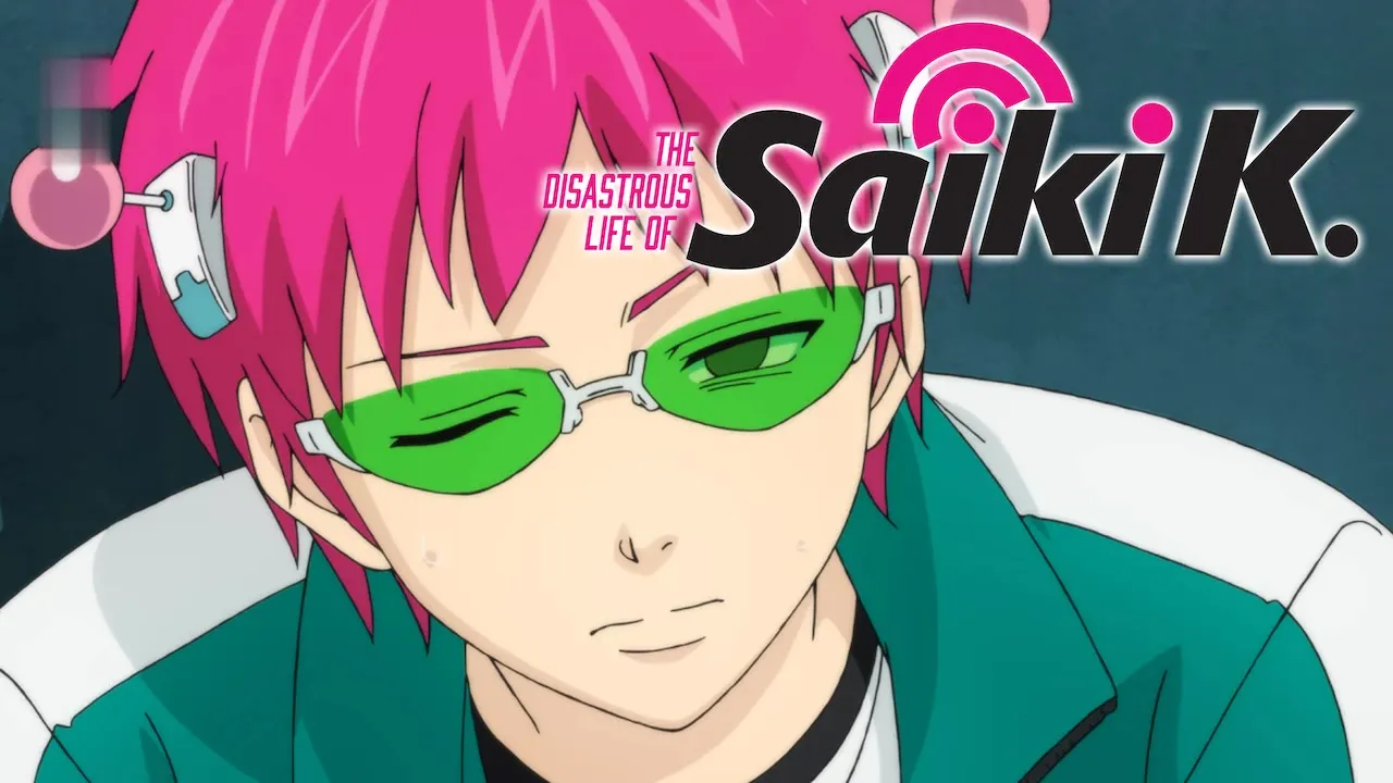 The Disastrous Life of Saiki K.