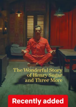 The Wonderful Story of Henry Sugar and Three More