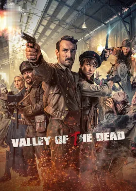Valley of the Dead - Movie free on Castle