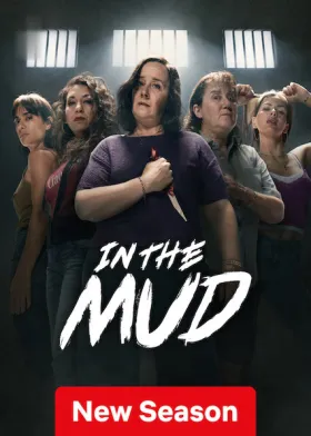 In the Mud - Web Serie complete free on Castle