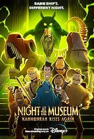 Night at the Museum: Kahmunrah Rises Again - Movie free on Castle