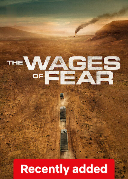 The Wages of Fear
