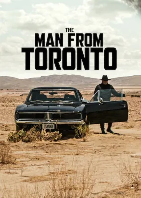 The Man from Toronto - Movie free on Castle