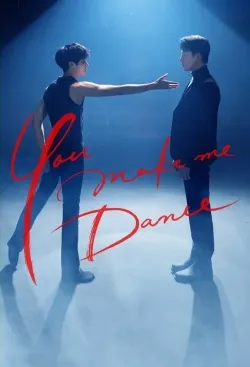 You Make Me Dance - Web Serie complete free on Castle