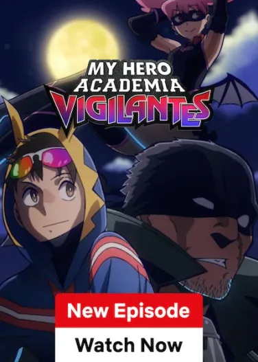 My Hero Academia: Vigilantes