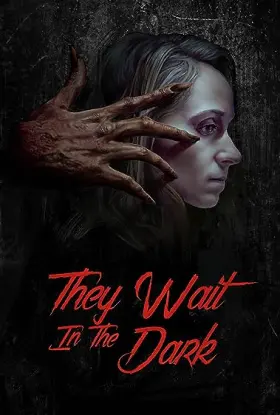 They Wait in the Dark - Movie free on Castle