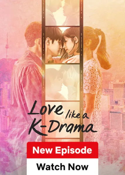 Movie Poster: Love Like a K-Drama