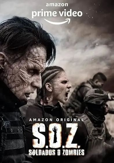 TV series poster: S.O.Z.: Soldiers or Zombies