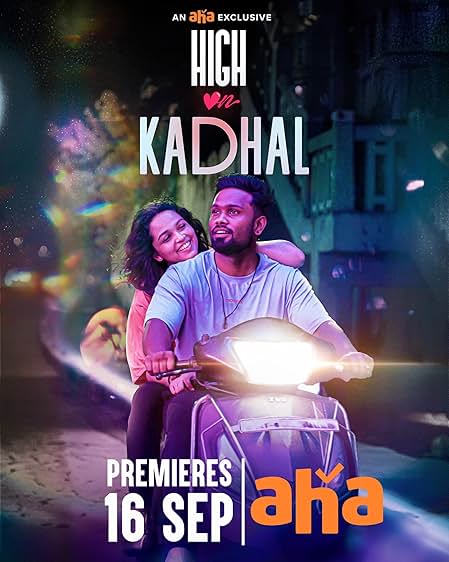 Episode 1 — High on Kadhal Season 1