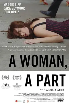 A Woman, a Part - Movie free on Castle