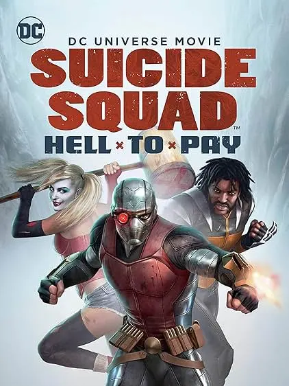 Movie Poster: Suicide Squad: Hell to Pay