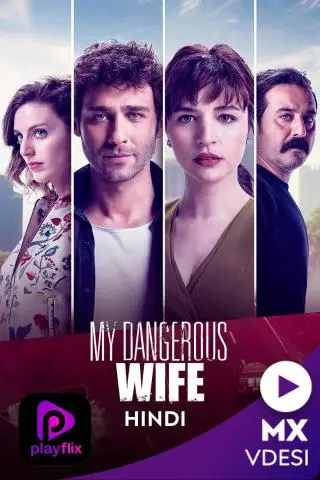 TV series poster: My Dangerous Wife