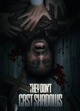 They Don't Cast Shadows - Movie free on Castle