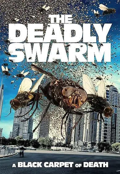 Movie Poster: The Deadly Swarm