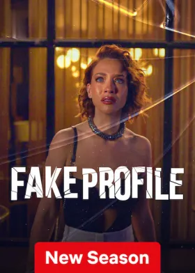 Fake Profile - Web Serie complete free on Castle