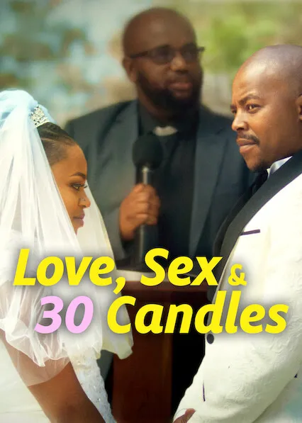 Movie Poster: Love, Sex and 30 Candles
