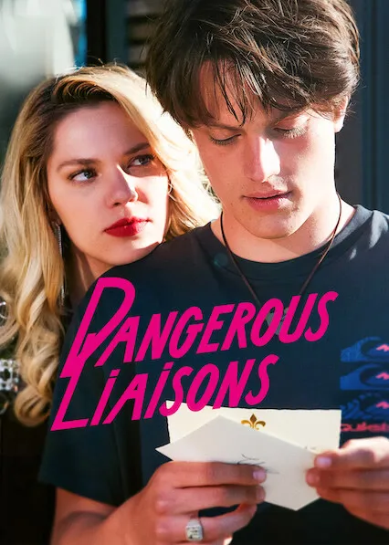 Dangerous Liaisons