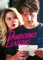 Dangerous Liaisons