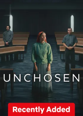 Unchosen - Web Serie complete free on Castle