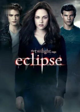 The Twilight Saga: Eclipse - Movie free on Castle