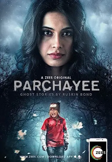 Parchhayee: Ghost Stories by Ruskin Bond