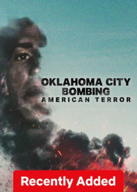 Oklahoma City Bombing: American Terror - Movie free on Castle