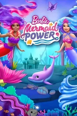 Movie Poster: Barbie: Mermaid Power