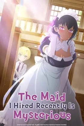 The Maid I Hired Recently Is Mysterious - Web Serie complete free on Castle