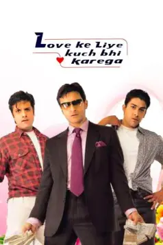 Love Ke Liye Kuch Bhi Karega