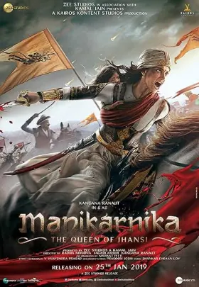 Manikarnika: The Queen of Jhansi - Movie free on Castle