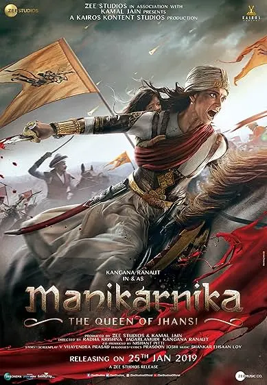 Movie Poster: Manikarnika: The Queen of Jhansi