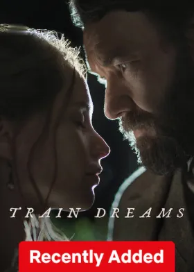 Train Dreams - Movie free on Castle